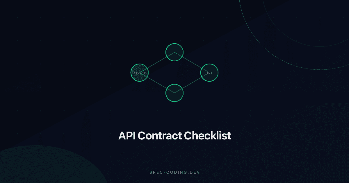 API Contract Checklist for Reliable Releases | Spec Coding